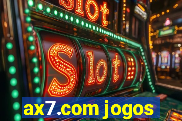 ax7.com jogos